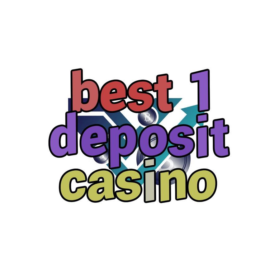 best 1 deposit casino